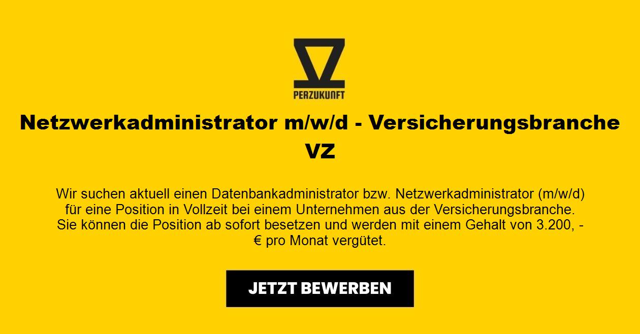 Netzwerkadministrator m/w/d - Versicherungsbranche VZ