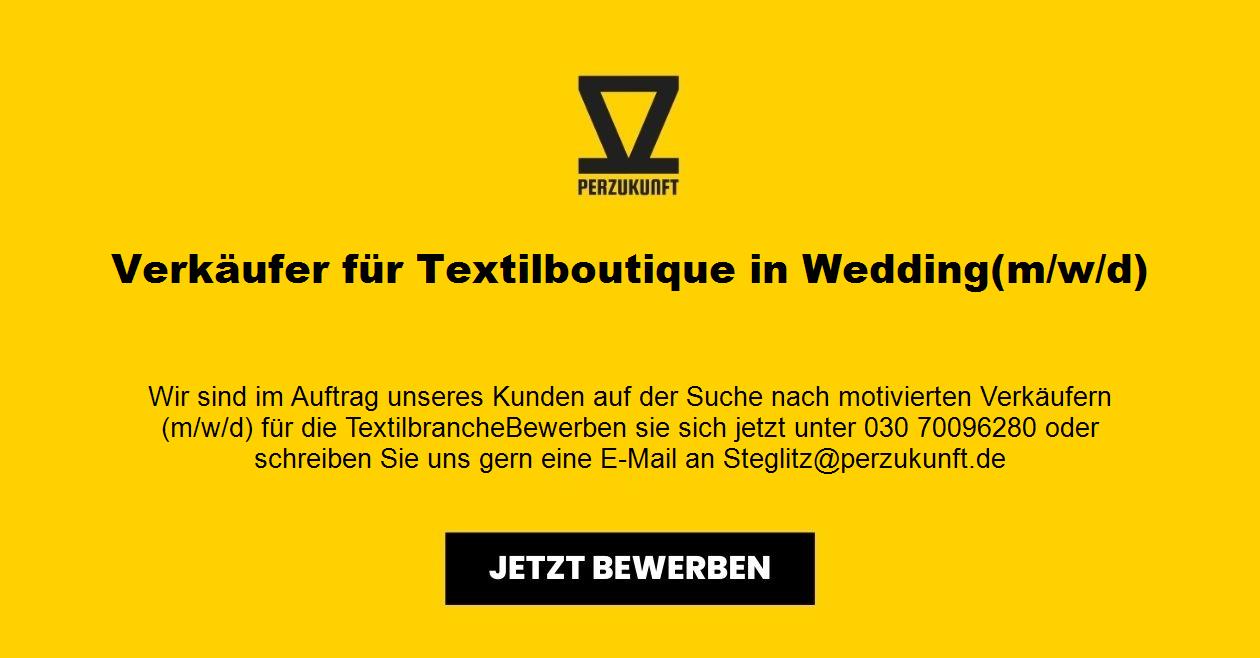 Verkäufer für Textilboutique in Wedding(m/w/d)