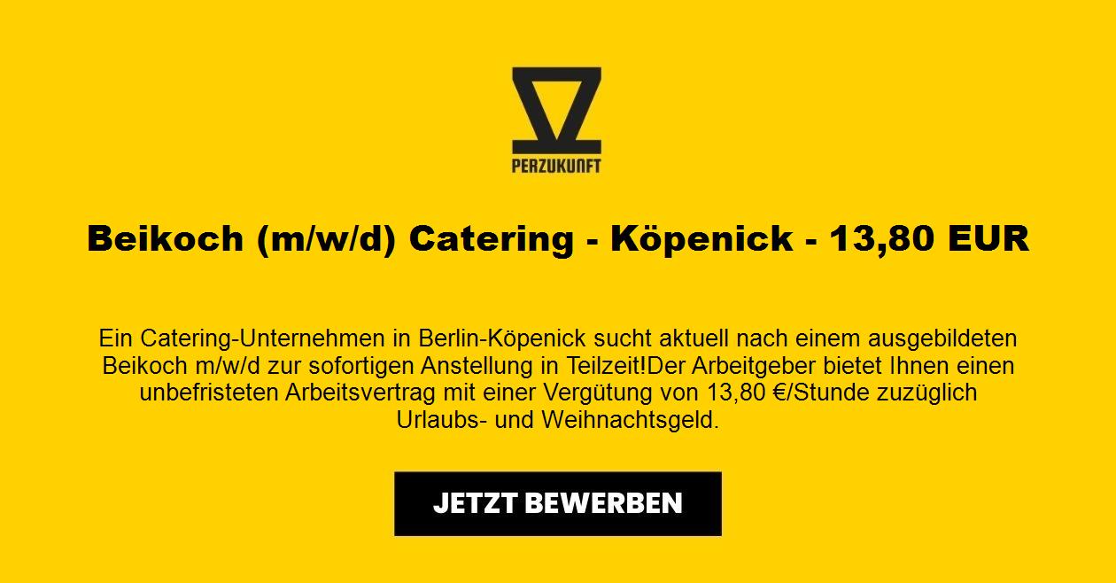 Beikoch (m/w/d) Catering - Köpenick - 29,81 EUR