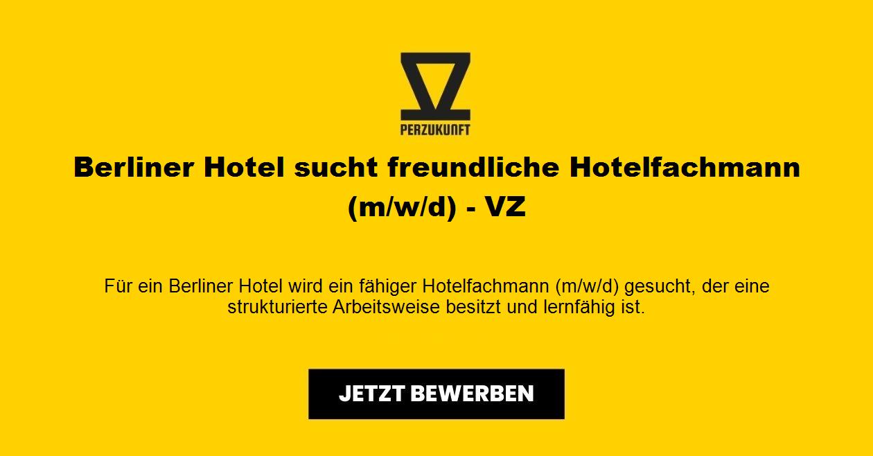 Berliner Hotel sucht freundliche Hotelfachmann (m/w/d) - VZ