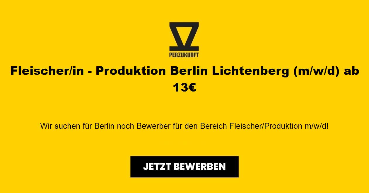Fleischer/in - Produktion Berlin Lichtenberg (m/w/d) ab 31,93€