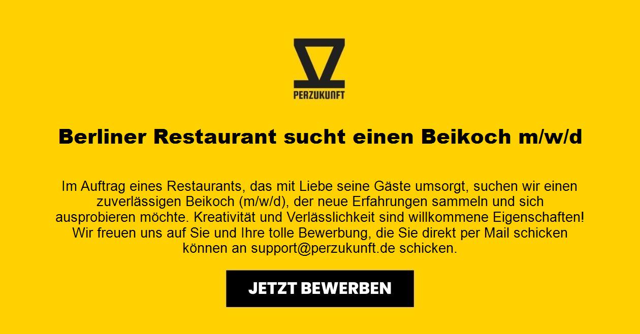 Berliner Restaurant sucht einen Beikoch m/w/d