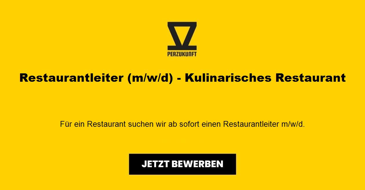Restaurantleiter (m/w/d) - Kulinarisches Restaurant