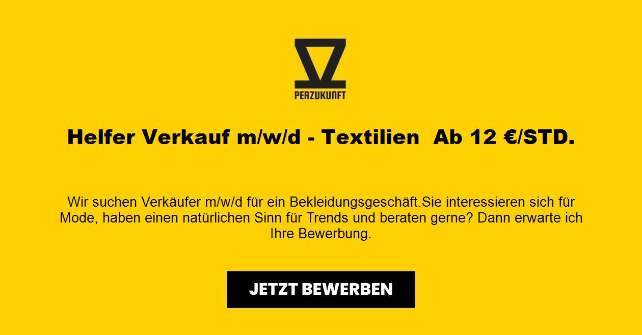 Helfer Verkauf m/w/d - Textilien  Ab 20,05 €/STD.