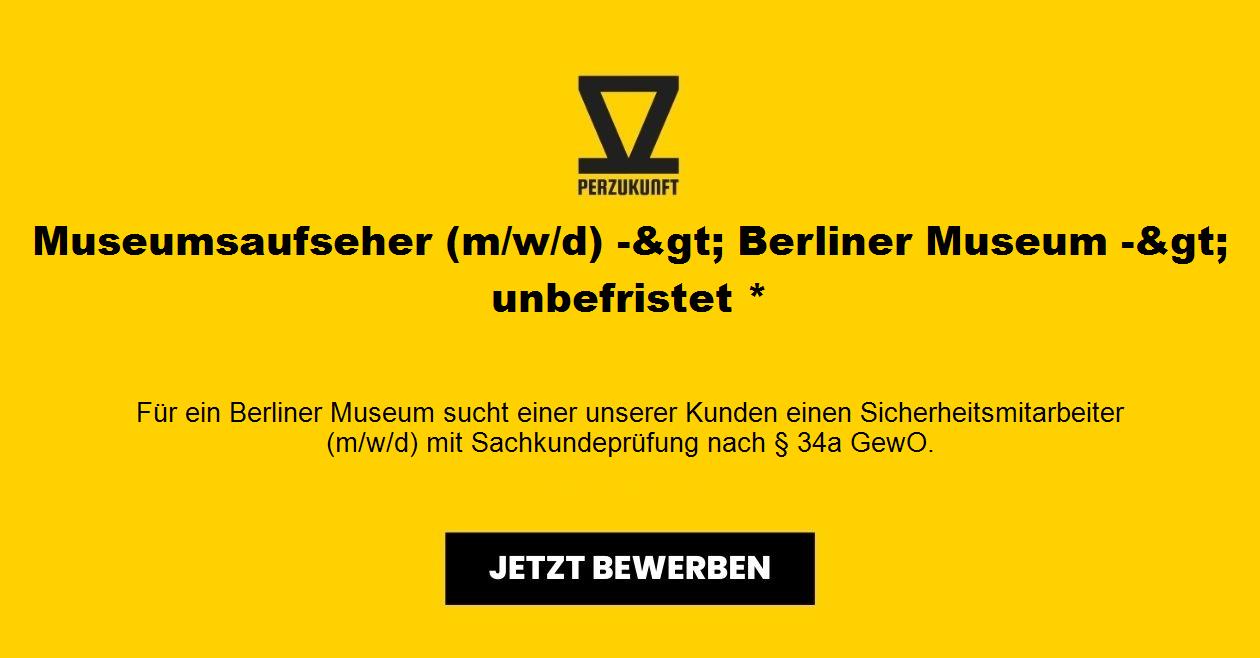Museumsaufseher (m/w/d) -&gt; Berliner Museum -&gt; unbefristet *