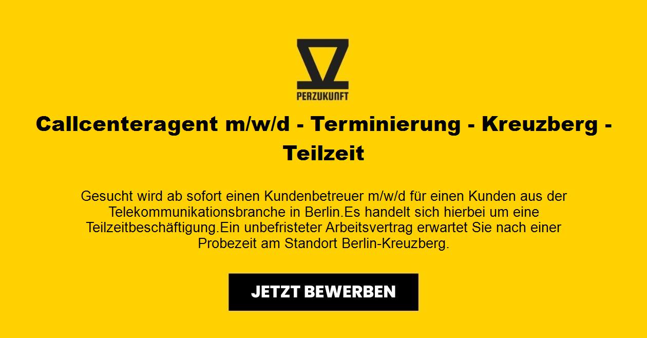 Callcenteragent m/w/d - Terminierung - Kreuzberg - Teilzeit