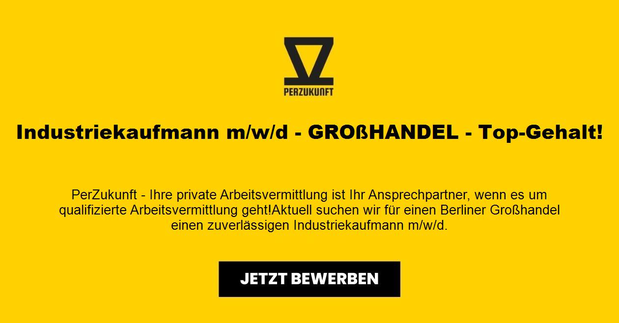 Industriekaufmann m/w/d - GROßHANDEL - Top-Gehalt!