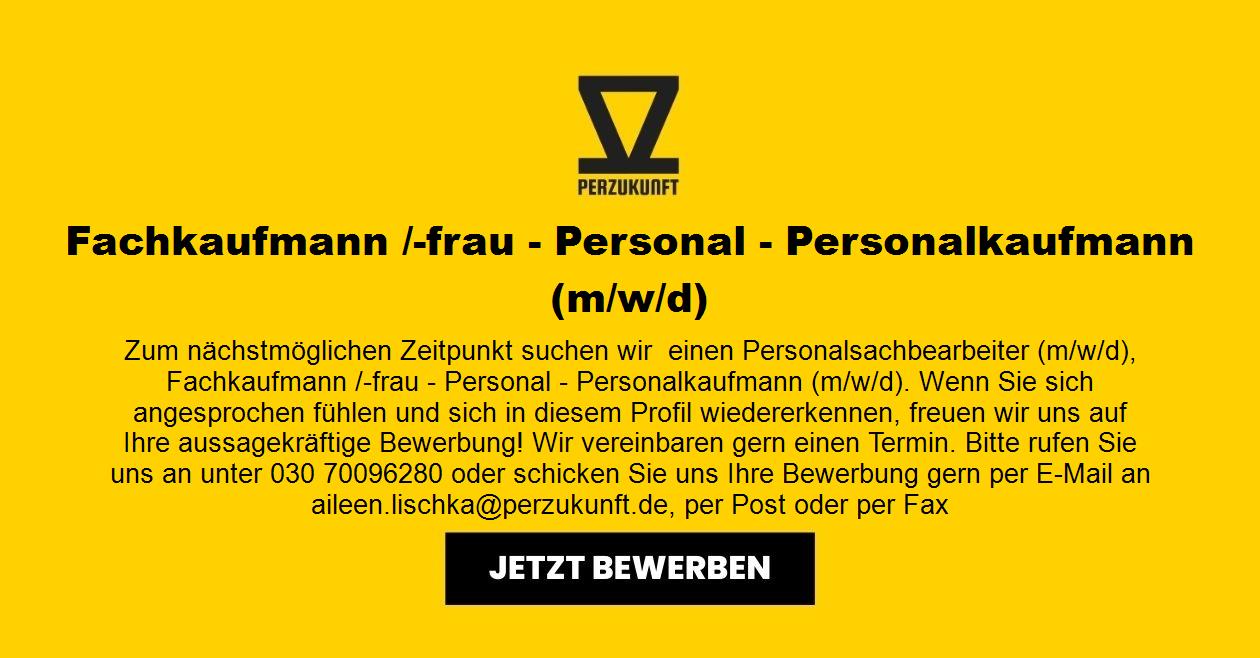 Fachkaufmann /-frau - Personal - Personalkaufmann (m/w/d)
