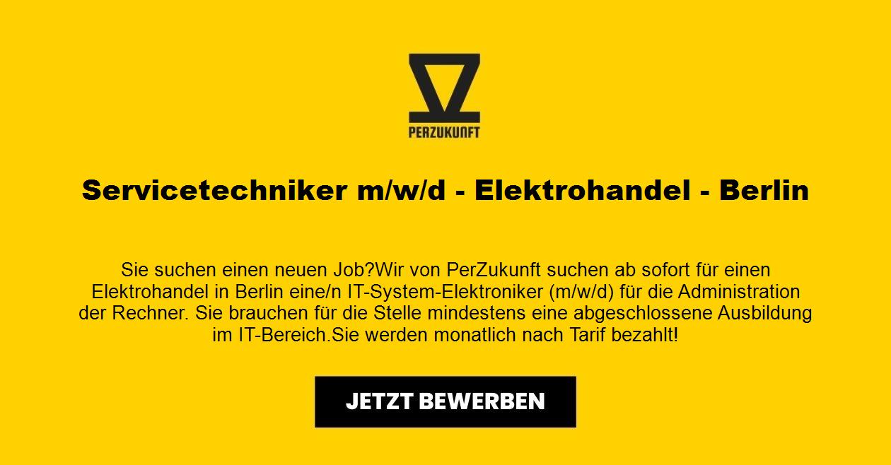 Servicetechniker m/w/d - Elektrohandel - Berlin