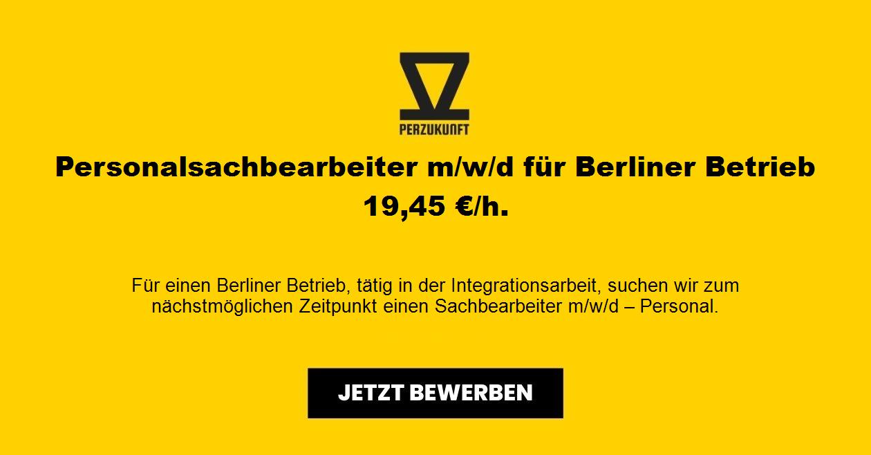 Personalsachbearbeiter m/w/d für Berliner Betrieb 19,45 €/h.