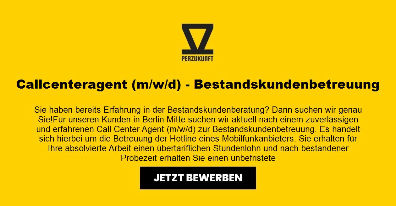 Callcenteragent (m/w/d) - Bestandskundenbetreuung