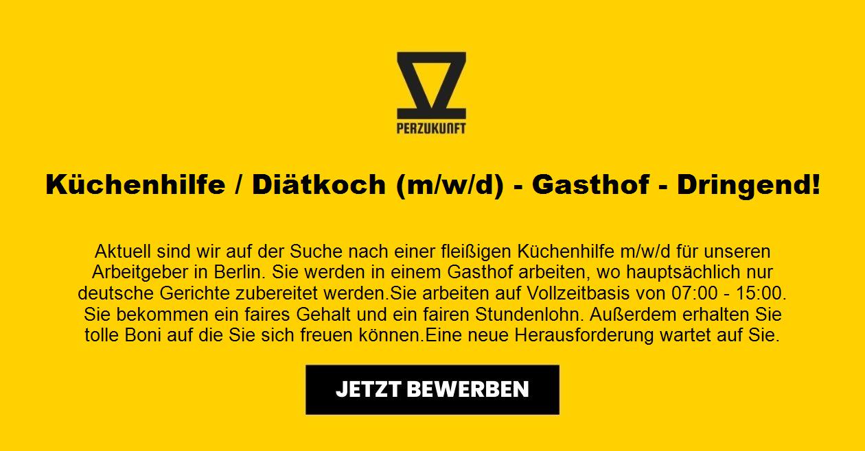 Küchenhilfe / Diätkoch (m/w/d) - Gasthof - Dringend!