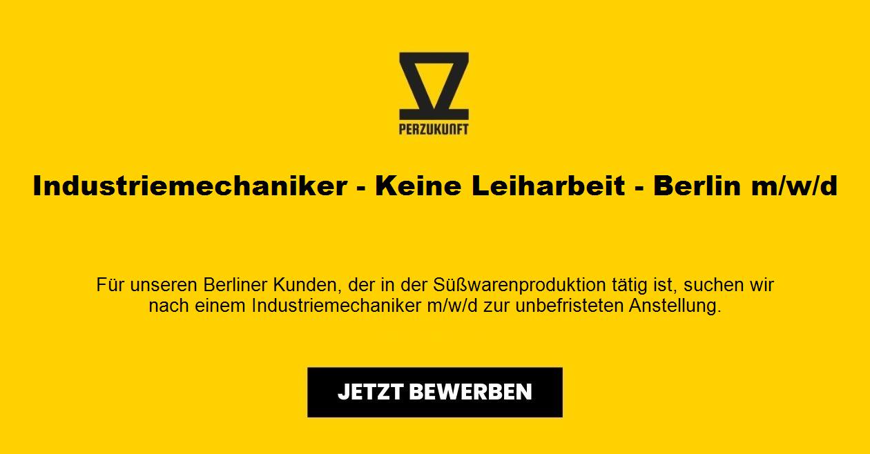 Industriemechaniker - Keine Leiharbeit - Berlin m/w/d