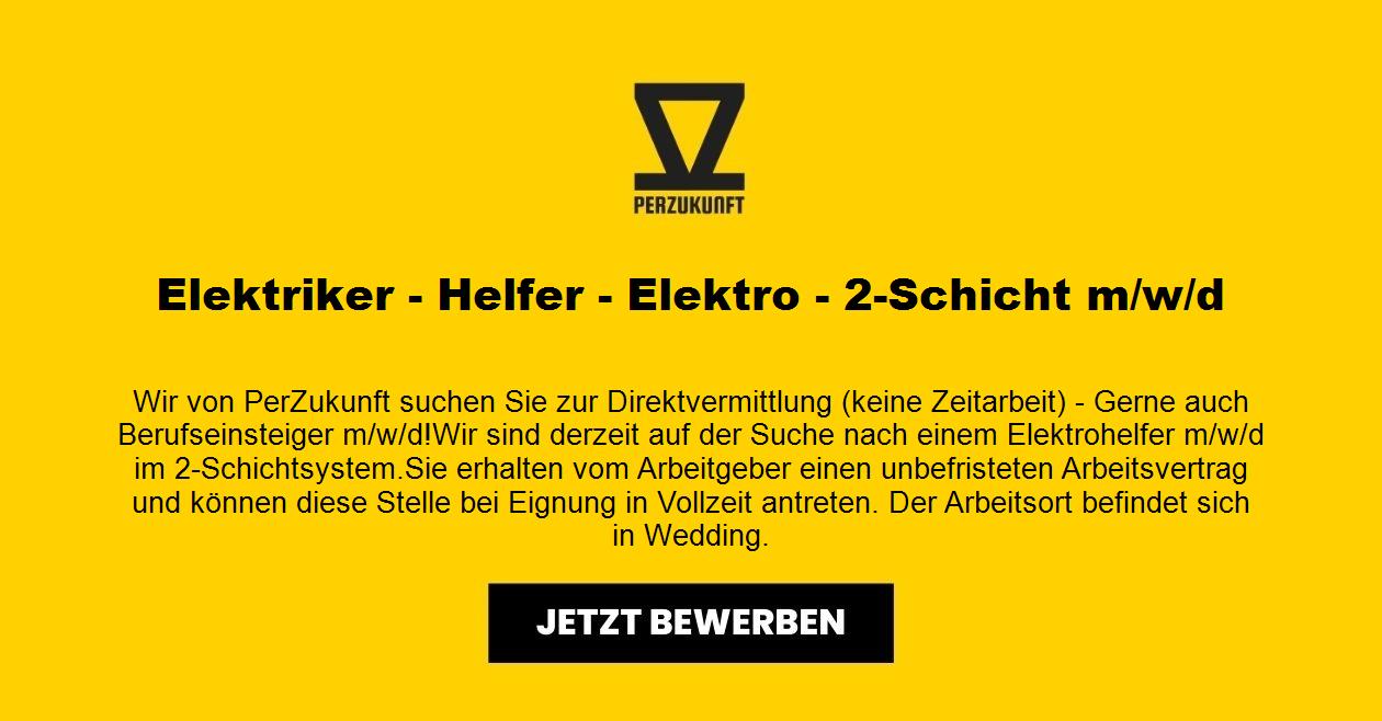Elektriker - Helfer - Elektro - 2-Schicht m/w/d