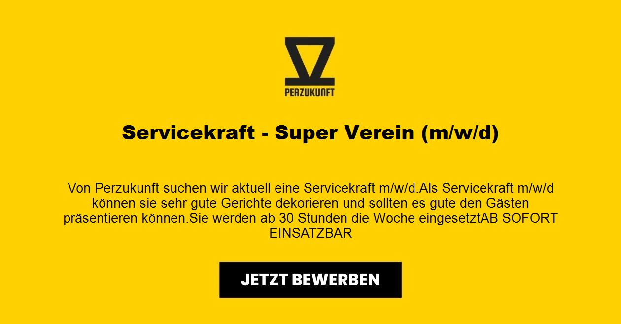 Servicekraft - Super Verein (m/w/d)