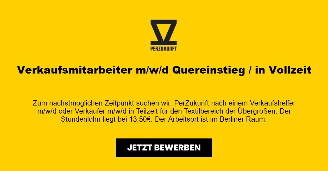Verkaufsmitarbeiter m/w/d Quereinstieg / in Vollzeit