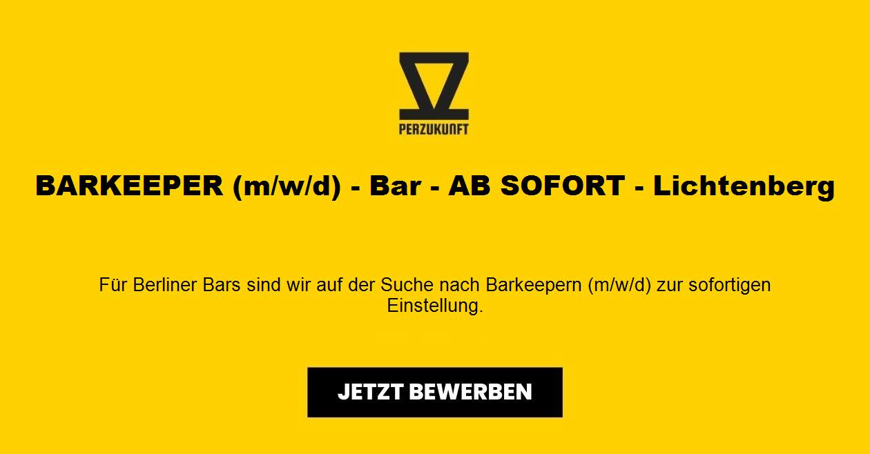 BARKEEPER (m/w/d) - Bar - AB SOFORT - Lichtenberg