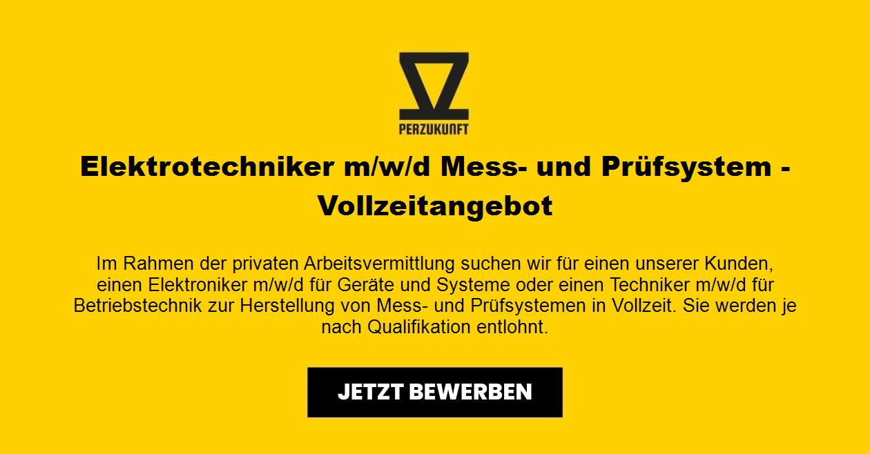 Elektrotechniker m/w/d Mess- und Prüfsystem -Vollzeitangebot