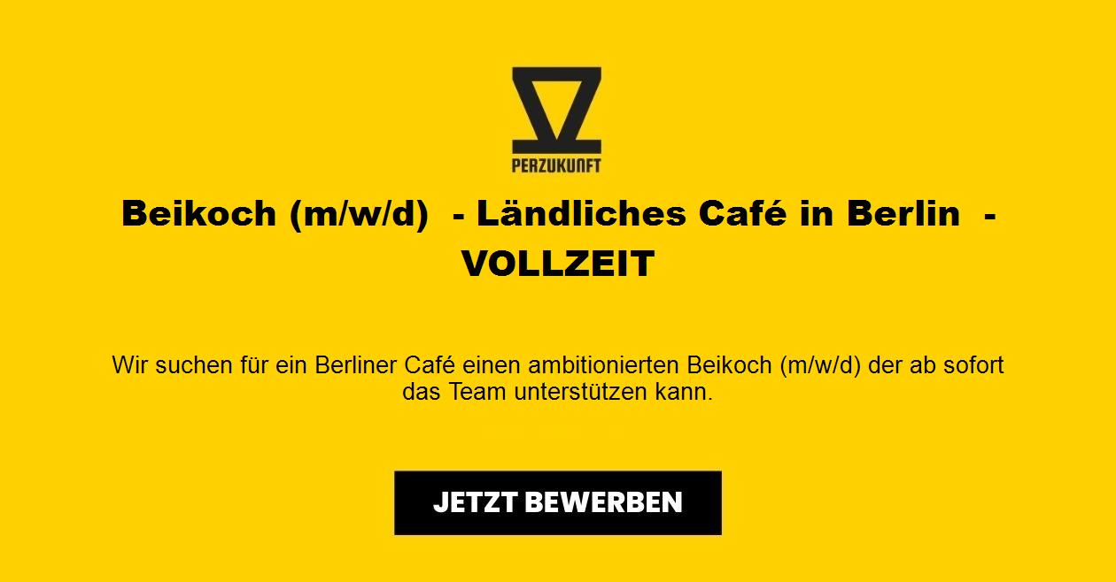 Beikoch (m/w/d)  - Ländliches Café in Berlin  - VOLLZEIT