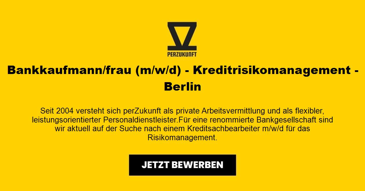 Bankkaufmann/frau (m/w/d) - Kreditrisikomanagement - Berlin