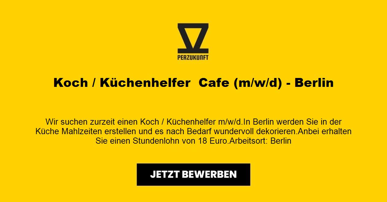 Koch / Küchenhelfer  Cafe (m/w/d) - Berlin