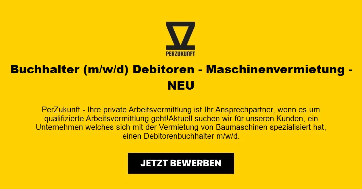 Buchhalter (m/w/d) Debitoren - Maschinenvermietung - NEU