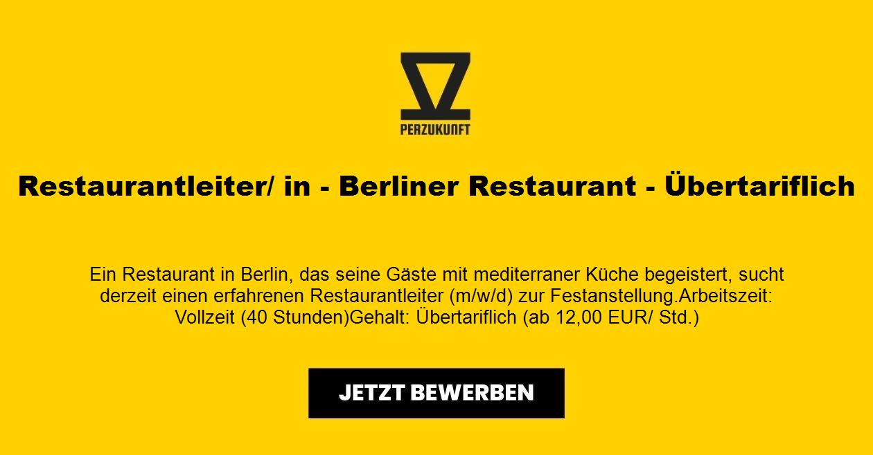 Restaurantleiter/ in - Berliner Restaurant - Übertariflich