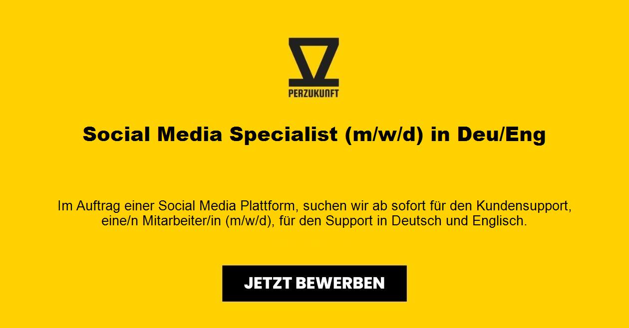 Social Media Specialist (m/w/d) in Deu/Eng