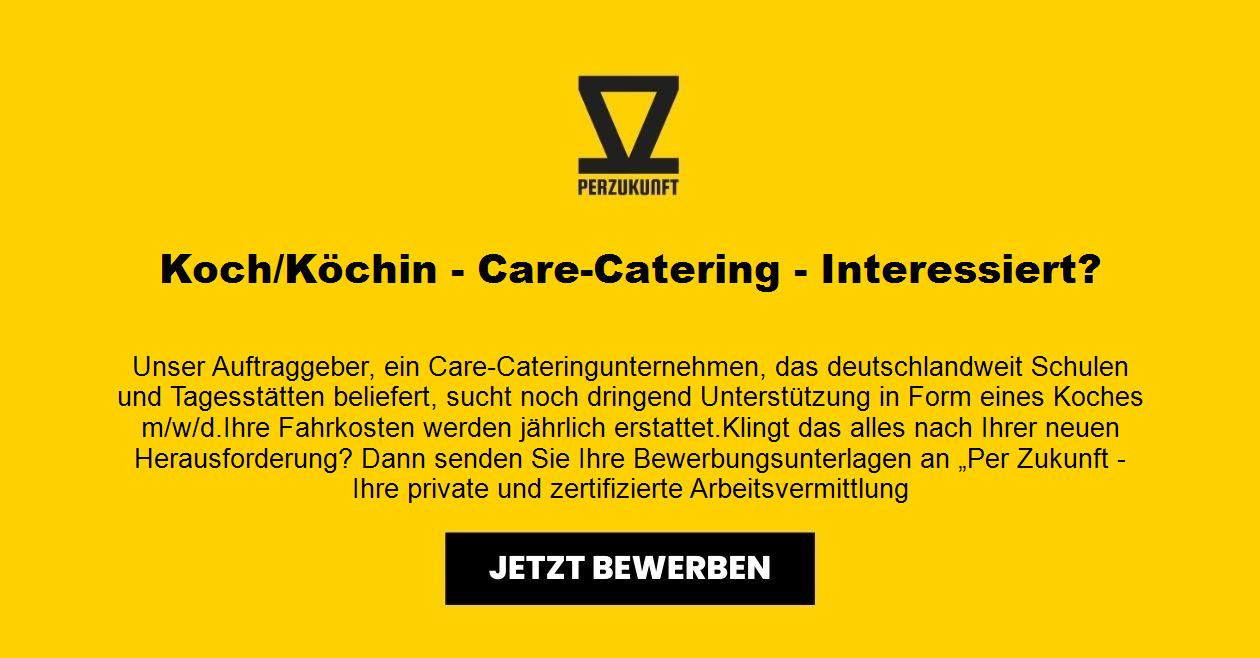 Koch/Köchin - Care-Catering - Interessiert?