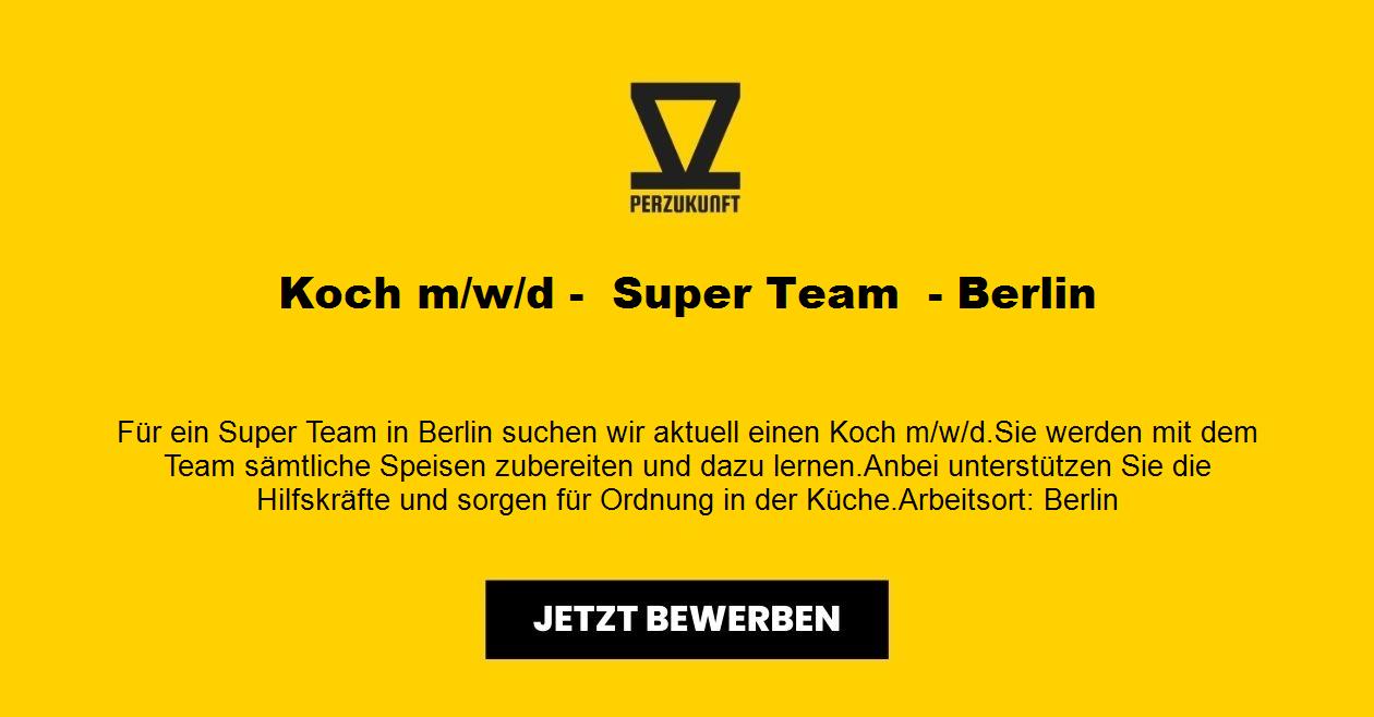 Koch m/w/d -  Super Team  - Berlin