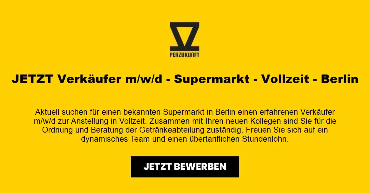 JETZT Verkäufer m/w/d - Supermarkt - Vollzeit - Berlin