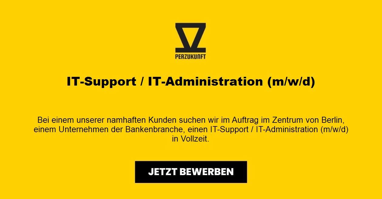 IT-Support / IT-Administration (m/w/d)