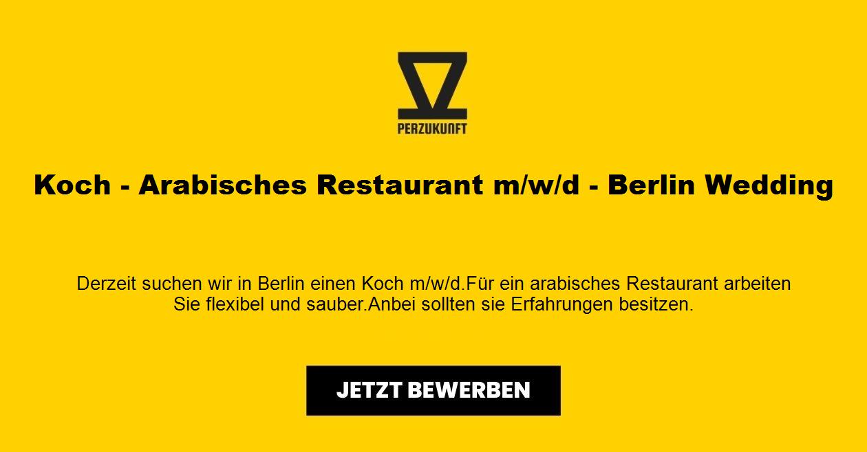 Koch - Arabisches Restaurant m/w/d - Berlin Wedding