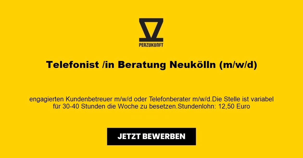 Telefonist /in Beratung Neukölln (m/w/d)