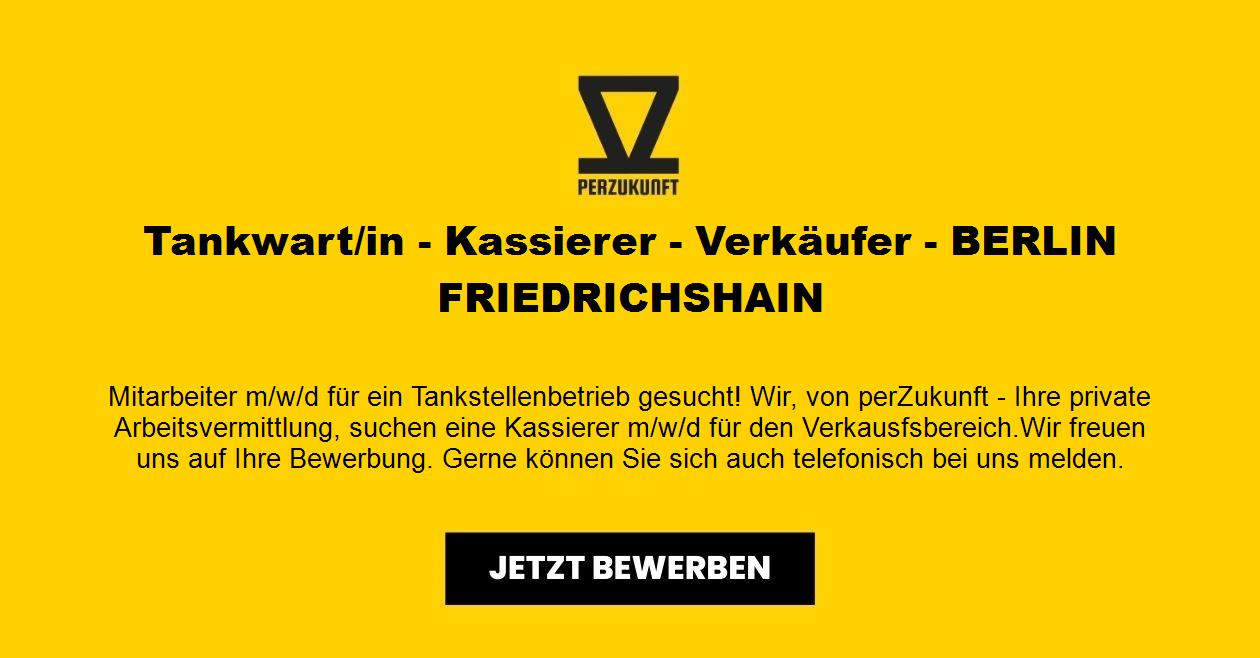Tankwart/in - Kassierer - Verkäufer - BERLIN FRIEDRICHSHAIN