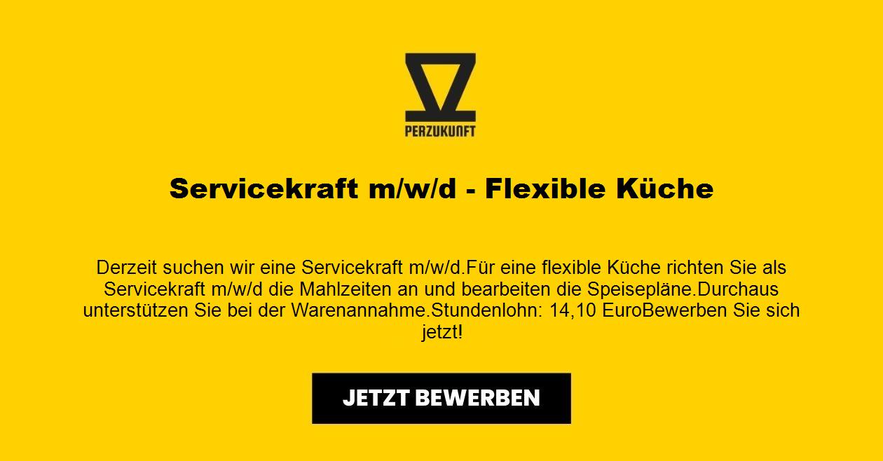 Servicekraft m/w/d - Flexible Küche