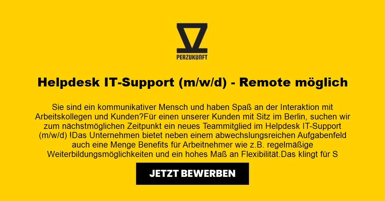 Helpdesk IT-Support (m/w/d) - Remote möglich