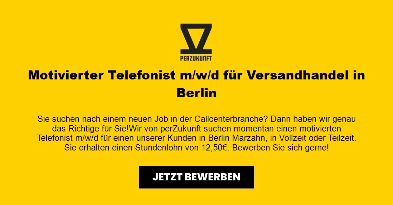 Motivierter Telefonist m/w/d für Versandhandel in Berlin