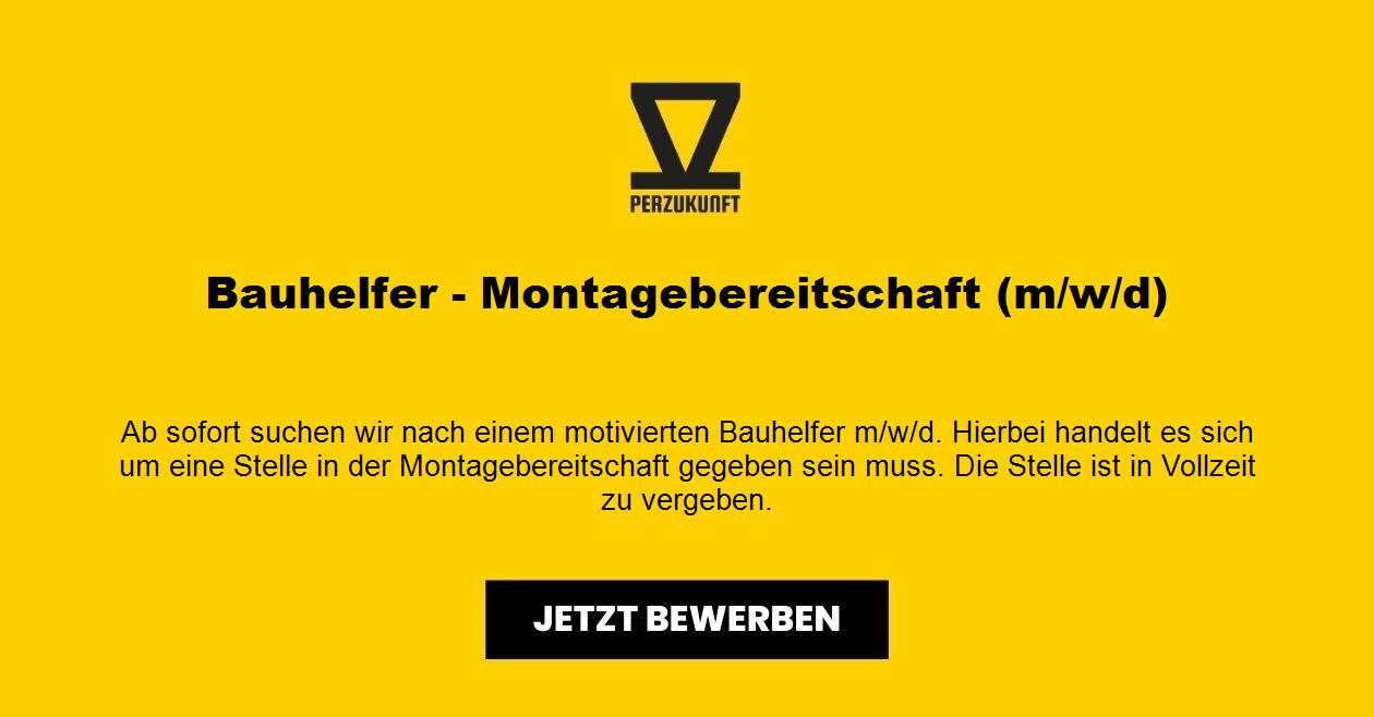 Bauhelfer - Montagebereitschaft (m/w/d)