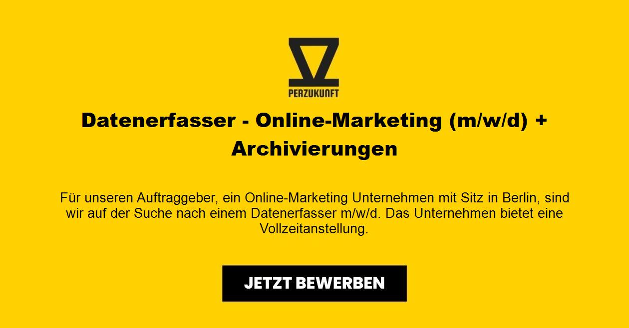 Datenerfasser - Online-Marketing (m/w/d) + Archivierungen