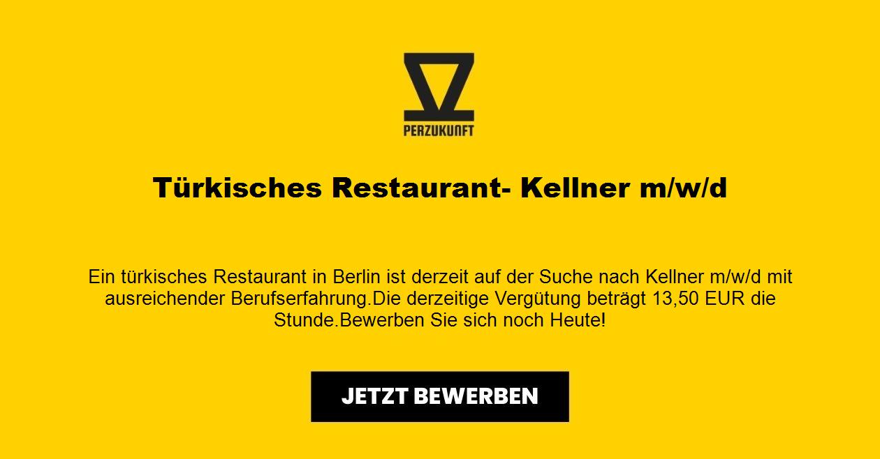 Türkisches Restaurant- Kellner m/w/d