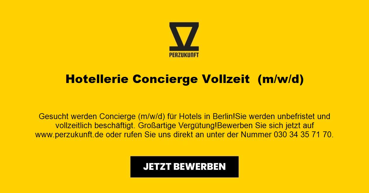 Hotellerie Concierge Vollzeit  (m/w/d)