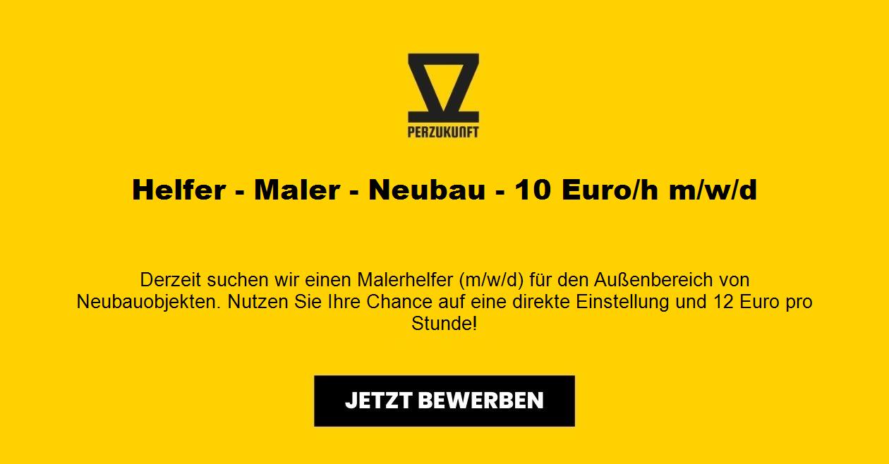 Helfer - Maler - Neubau - 12,83 Euro/h m/w/d