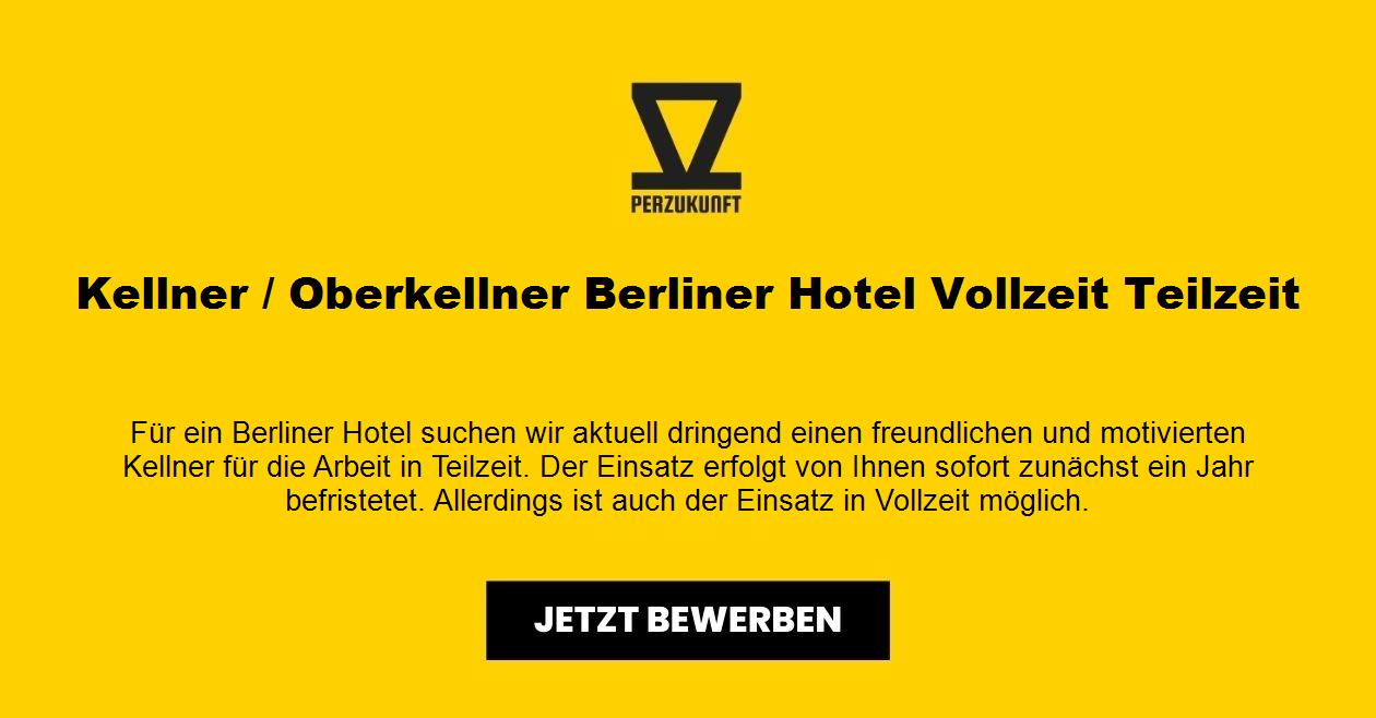 Kellner / Oberkellner Berliner Hotel Vollzeit Teilzeit