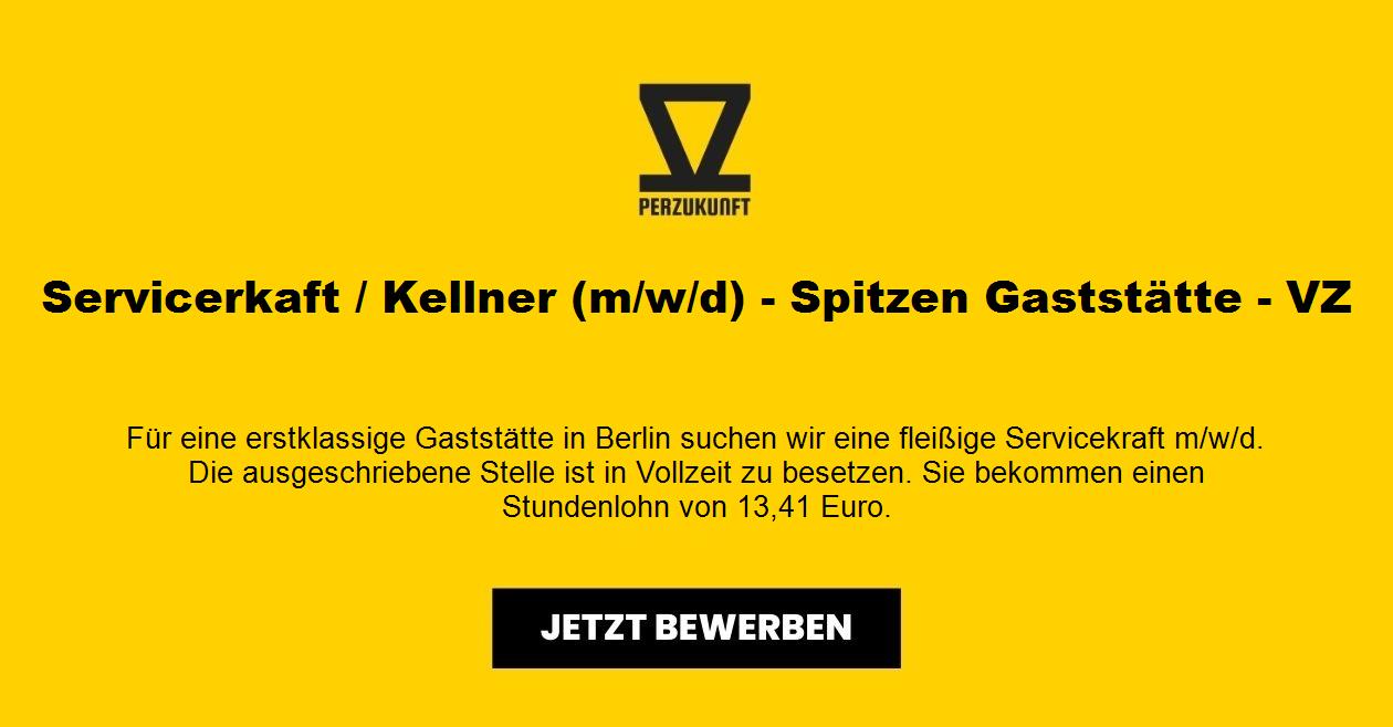 Servicerkaft / Kellner (m/w/d) - Spitzen Gaststätte - VZ