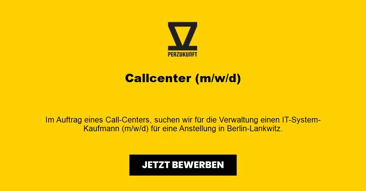 Callcenter (m/w/d)