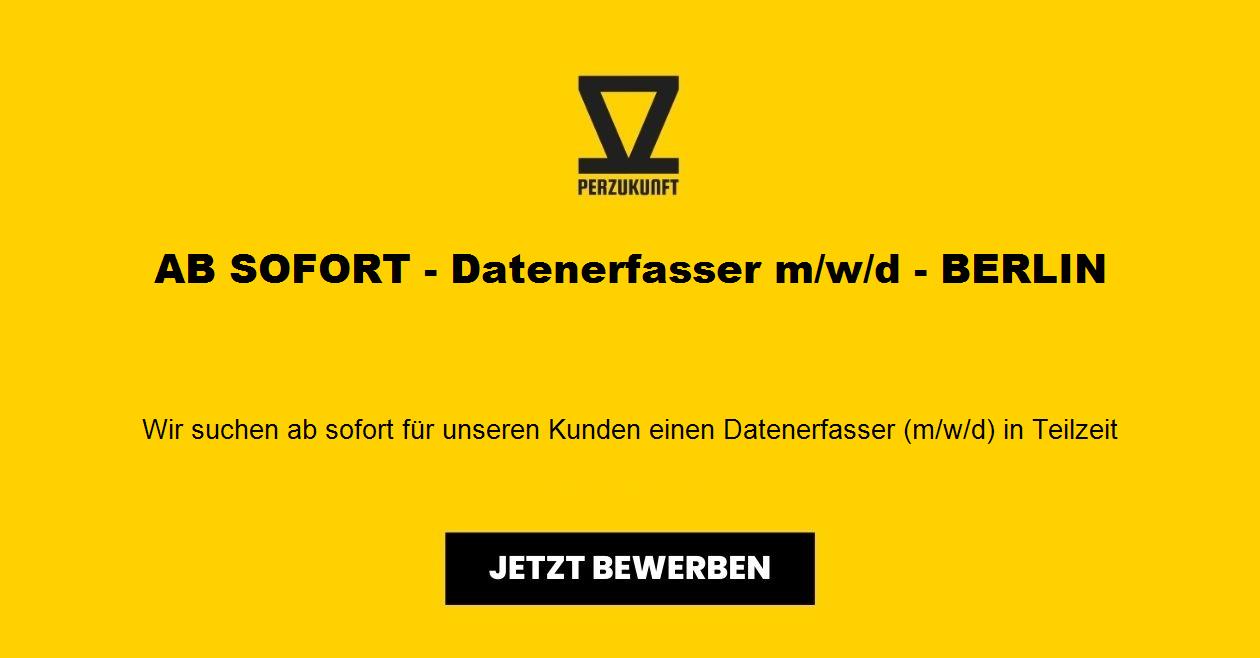 AB SOFORT - Datenerfasser m/w/d - BERLIN