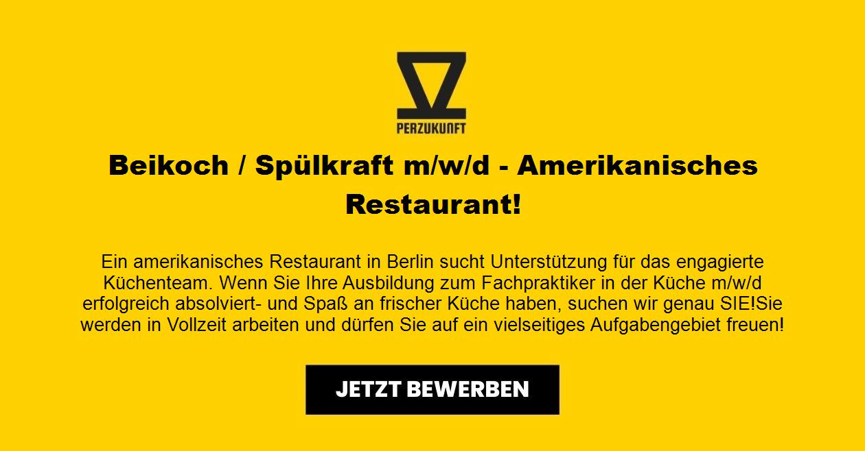 Beikoch / Spülkraft m/w/d - Amerikanisches Restaurant!