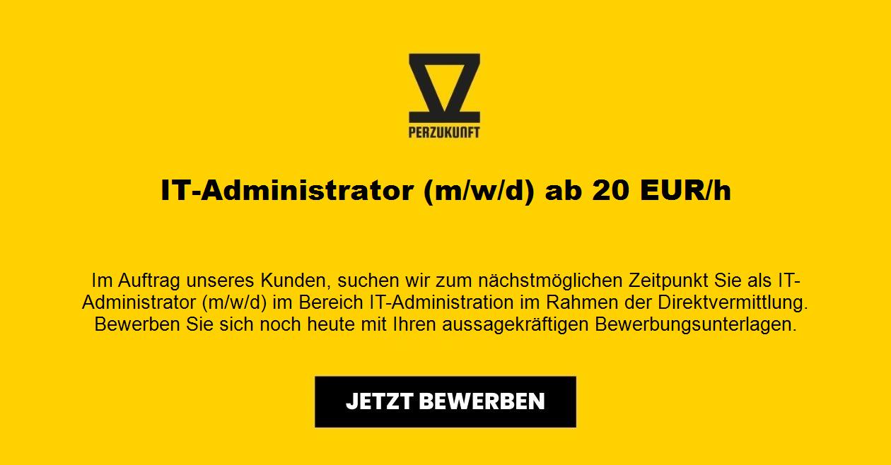 IT-Administrator (m/w/d) ab 21,39 EUR/h