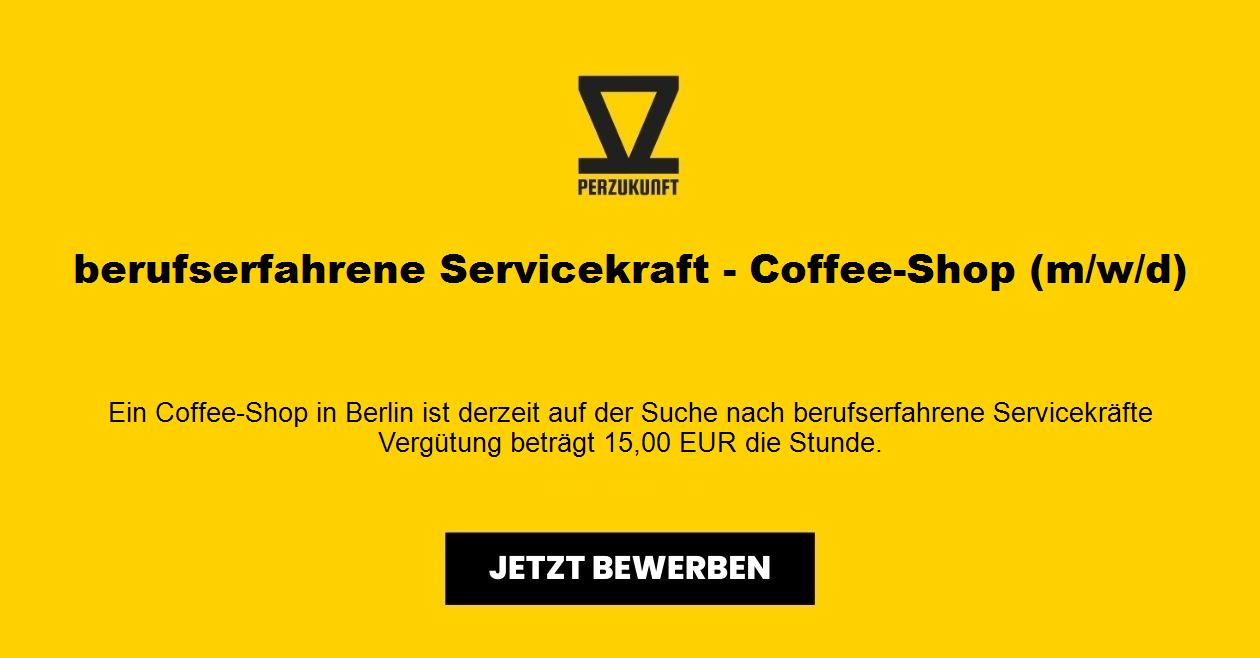 berufserfahrene Servicekraft - Coffee-Shop (m/w/d)